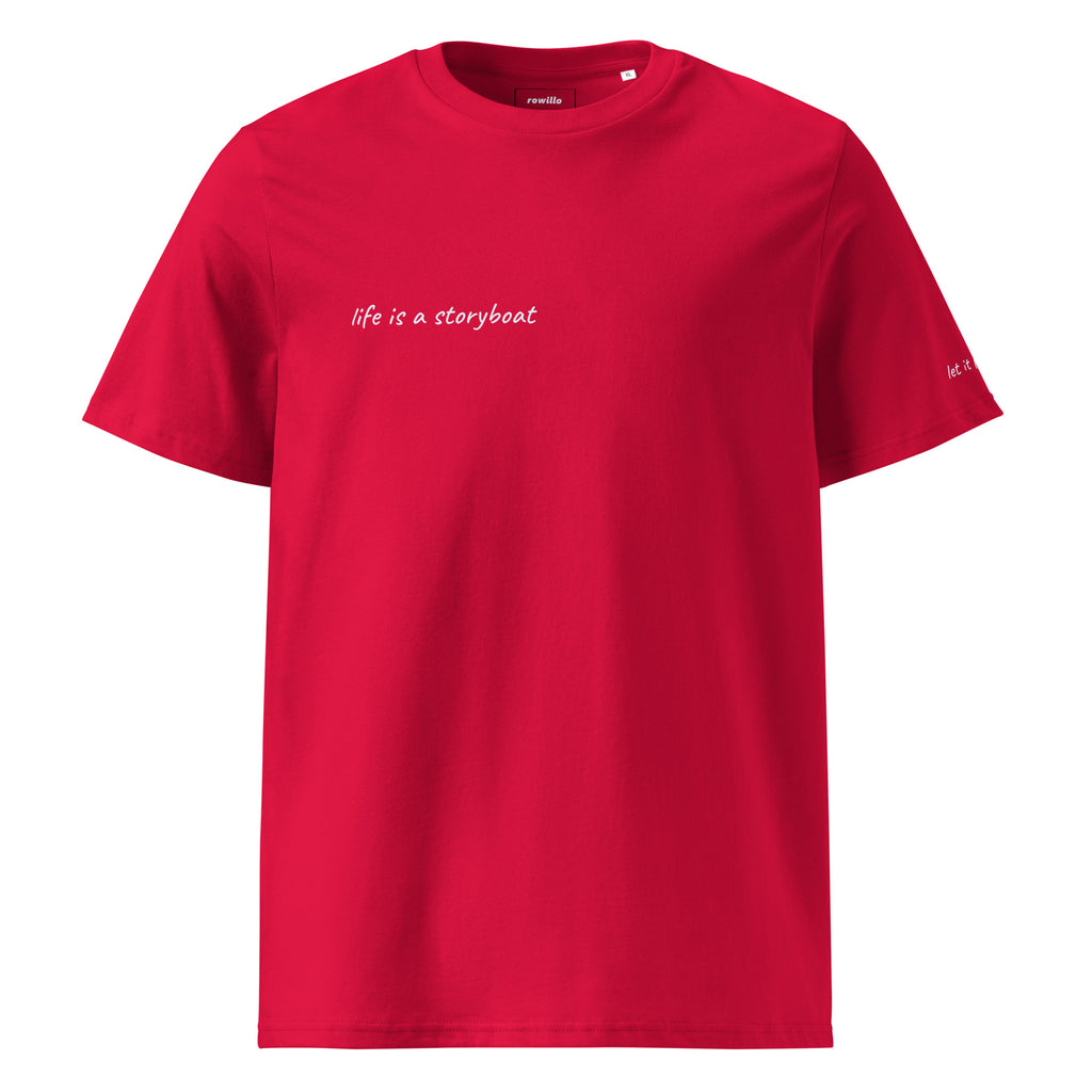 life is a storyboat t-shirt